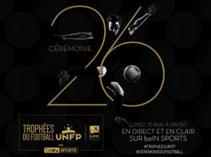 Trophées UNFP 2017 de Ligue 1 : résultats et joueurs ...