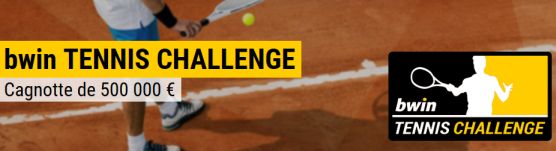 Challenge tennis Bwin avec une dotation de 500000€ à la clef